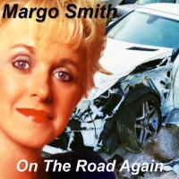 Margo Smith - On The Road Again